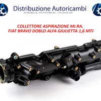 COLLETTORE ASPIRAZIONE MI.RA. FIAT BRAVO 1.6 MJT