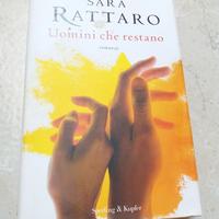 uomini che restano - romanzo di sara rattaro €4