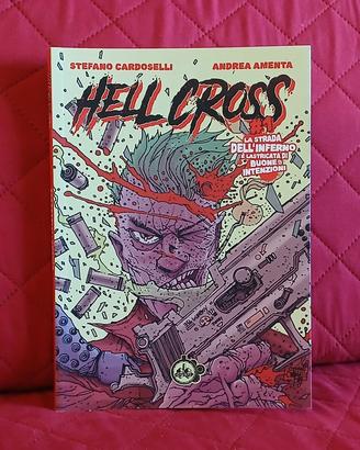 Hell Cross  Stefano Cardoselli - Andrea Amenta