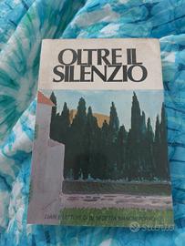 Oltre il silenzio Bendetta Bianchi Porro