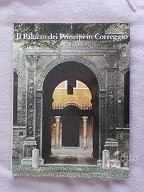 Il Palazzo dei Principi in Correggio
