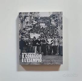 Falcone e Borsellino - Il coraggio e l'esempio