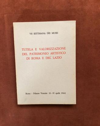 Tutela patrimonio artistico Roma e Lazio - 1964