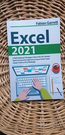 Manuale Excel 2021 - Fabian Garrett