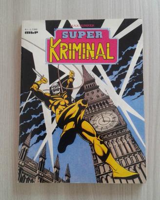 Max Bunker Super Kriminal Delitti a Catena N° 1