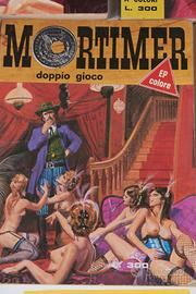 Mortimer N. 8 "Doppio gioco", Ediperiodici 1973