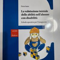 La valutazione iniziale delle abilità  nell'alunno