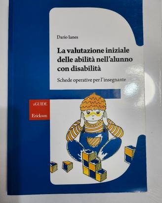 La valutazione iniziale delle abilità  nell'alunno