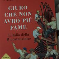 Cazzullo A "Giuro che non avrò più fame" Mondadori