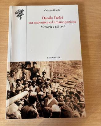 Danilo Dolci, tra maieutica ed emancipazione