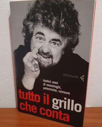 BEPPE GRILLO tutto il grillo che conta