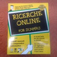 LIBRO RICERCHE ON LINE FOR DUMMIES di Reva Bash