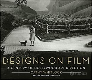 Designs on film:a century of Hollywood art design