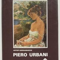 Piero Urbani - Impressionista Solitario