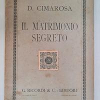 IL MATRIMONIO SEGRETO - D. CIMAROSA - G. RICORDI