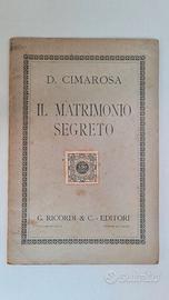 IL MATRIMONIO SEGRETO - D. CIMAROSA - G. RICORDI