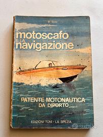Guida pratica e manuale teorico nautica 1970