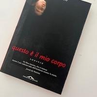 Questo è il mio corpo, romanzo