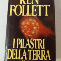 I Pilastri Della Terra Romanzo di Ken Follet