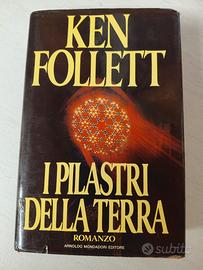 I Pilastri Della Terra Romanzo di Ken Follet