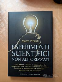 Esperimenti Scientifici non autorizzati