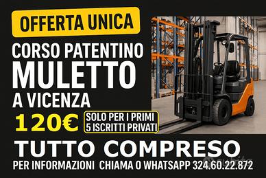 Corso Patentino Muletto Vicenza a 120 Euro