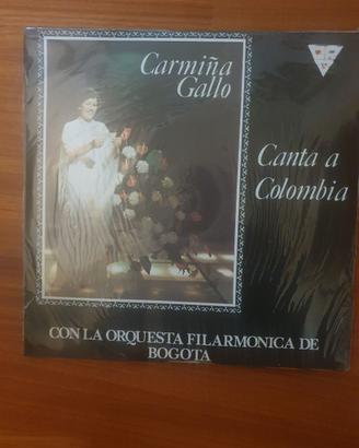 DISCO VINILE CARMINA GALLO: CANTA A COLOMBIA