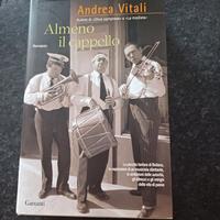 Libro "Almeno il cappello" - Andrea Vitali