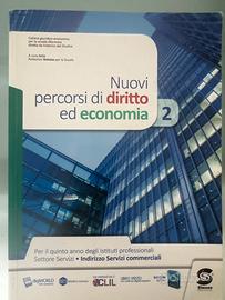 Nuovi percorsi di diritto ed economia 2