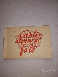 Libretto Canti Attorno al Falò Anno 1950