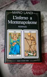 Libro "L'inferno a Montenapoleone" di Mario Landi
