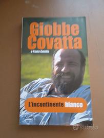 L'incontinente bianco - Giobbe Covatta, Paola Cate