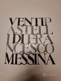 Venti pastelli di Francesco Messina