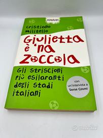 Giulietta è ‘na …