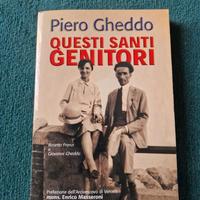 Questi santi genitori di P.Gheddo 