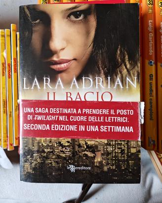 Libro Lara Adrian il bacio