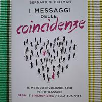 "I messaggi delle coincidenze" Bernard D.  Beitman