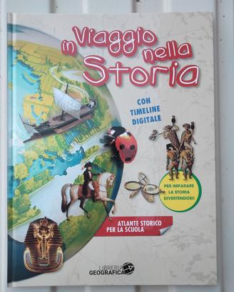 Atlante storico In viaggio nella storia 