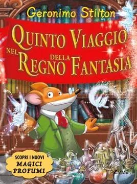 Quinto Viaggio nel Regno della Fantasia