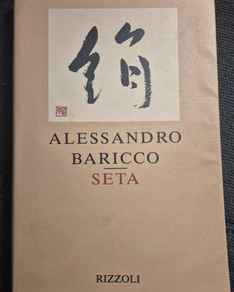 Libro "Seta" - Alessandro Baricco (Ed. Rizzoli)