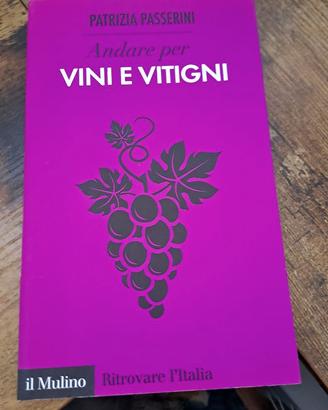 Libro "Andare per Vini e Vitigni"