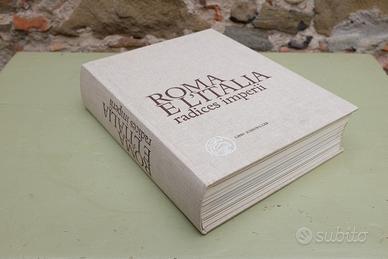 Roma e L'Italia Radices Imperii Archeologia Antica