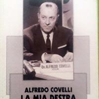 Fabio Torriero - Alfredo Covelli La mia destra