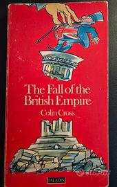 Libro "The Fall of the British Empire" Colin Cross