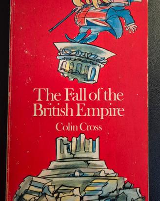 Libro "The Fall of the British Empire" Colin Cross