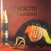 ESERCITO E TRADIZIONI