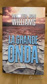 libro Walter Jon Williams La grande onda Rizzoli
