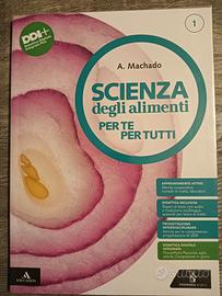 Scienza degli alimenti Per te Per tutti