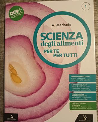 Scienza degli alimenti Per te Per tutti