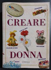 Creare Donna edizione illustrata ed.Demetra 